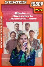 Diario de una chica experta en desastres de amor Temporada 1 (2025) 1080p WEB-DL Latino