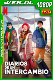 Diarios de un intercambio (2021) 1080p WEB-DL Latino