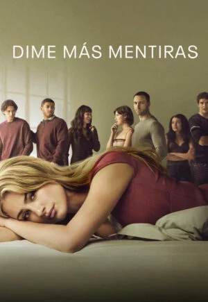 Dime más mentiras Temporadas (1-3)