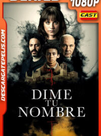 Dime tu nombre Temporada 1 (2025) 1080p WEB-DL Español