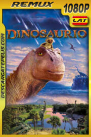 Dinosaurio (2000) 1080p Remux Latino