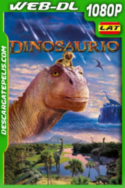Dinosaurio (2000) 1080p WEB-DL Latino