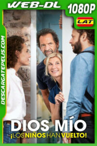 Dios mío ¡los niños han vuelto! (2021) 1080p WEB-DL Latino