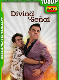 Divina señal (2023) 1080p WEB-DL Latino