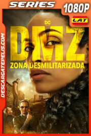 DMZ (Zona desmilitarizada) Temporada 1 (2022) 1080p WEB-DL Latino