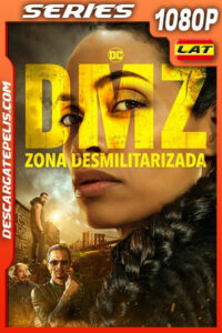 DMZ (Zona desmilitarizada) Temporada 1 (2022) 1080p WEB-DL Latino