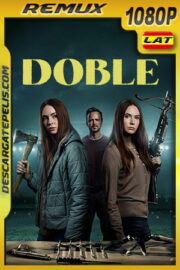 Doble (2022) 1080p Remux Latino