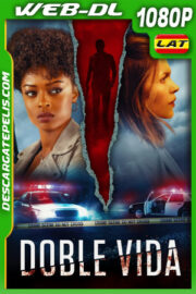 Doble Vida (2023) 1080p WEB-DL Latino