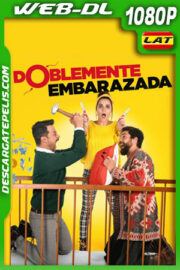 Doblemente embarazada (2019) 1080p WEB-DL AMZN Latino