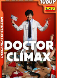 Doctor Clímax Temporada 1 (2024) 1080p WEB-DL Latino