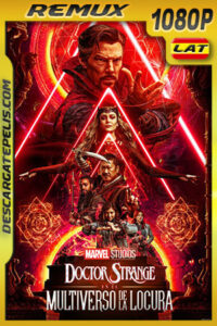 Doctor Strange en el multiverso de la locura (2022) 1080p Remux Latino