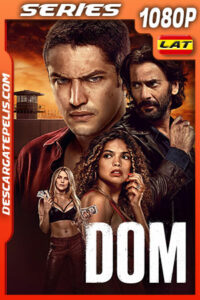 Dom Temporada 2 (2023) 1080p WEB-DL Latino