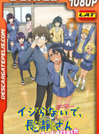 Don’t Toy With Me, Miss Nagatoro Temporada 2 (2023) 1080p WEB-DL Latino