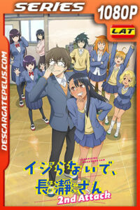 Don’t Toy With Me, Miss Nagatoro Temporada 2 (2023) 1080p WEB-DL Latino