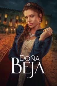 Doña Beja Temporada 1 Latino