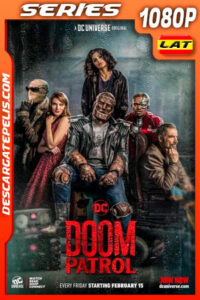 Doom Patrol (2019) Temporada 1 1080p WEB-DL Latino