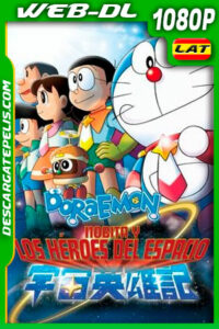 Doraemon: Nobita y los héroes del espacio (2015) 1080p WEB-DL Latino