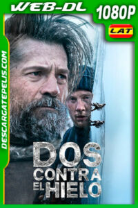 Dos contra el hielo (2022) 1080p WEB-DL Latino