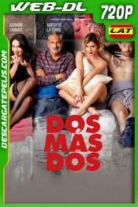 Dos más dos (2022) 720p WEB-DL Latino