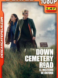 Down Cemetery Road: El misterio de Oxford Temporada 1 (2025) 1080p WEB-DL Latino
