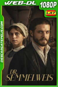 Dr. Semmelweis (2023) 1080p WEB-DL Latino