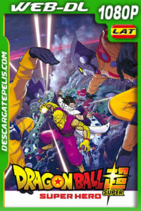 Dragon Ball Super: Super Hero (2022) 1080p WEB-DL Latino