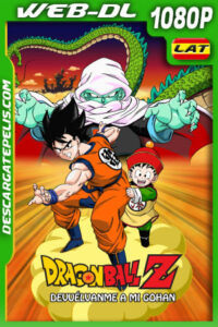 Dragon Ball Z: Devuélvanme a mi Gohan (1989) 1080p WEB-DL Latino