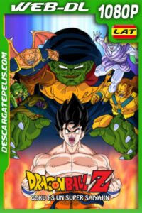 Dragon Ball Z: Goku es un Súper Saiyajin (1991) 1080p WEB-DL Latino