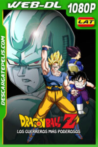 Dragon Ball Z: Los Guerreros más poderosos (1992) 1080p WEB-DL Latino