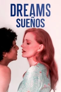 Dreams (2025) Latino