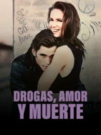 Drogas, Amor y Muerte (1989) Latino