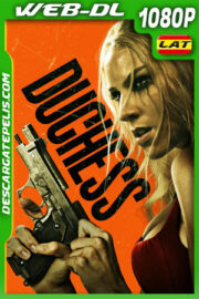 Duchess (2024) 1080p WEB-DL Latino