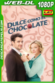 Dulce como el chocolate (2023) 1080p WEB-DL Latino