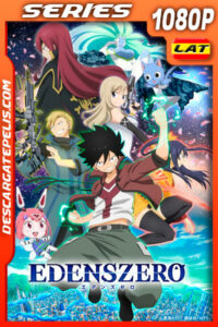 Edens Zero (2021) Temporada 1 1080p WEB-DL Latino