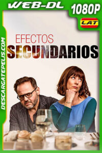 Efectos secundarios (2021) 1080p WEB-DL Latino