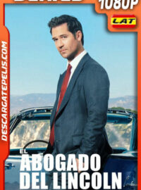 El abogado del Lincoln (2022) Temporada 1 1080p WEB-DL Latino
