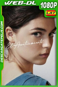 El Acontecimiento (2021) 1080p WEB-DL Latino