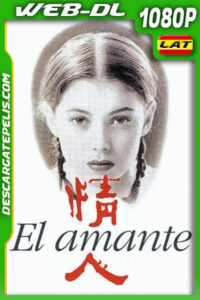 El amante (1992) 1080p WEB-DL Latino