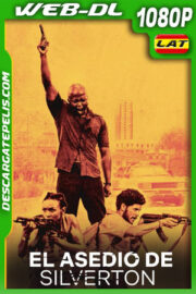 El asedio de Silverton (2022) 1080p WEB-DL Latino