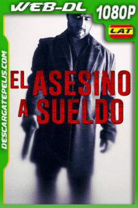 El Asesino a Sueldo (2022) 1080p WEB-DL Latino