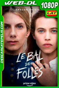 El baile de las locas (2021) 1080p WEB-DL AMZN Latino