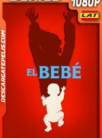 El bebé (2022) Temporada 1 1080p WEB-DL Latino