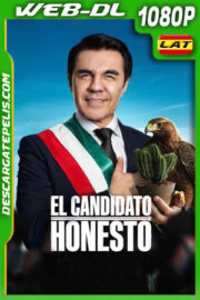 El candidato honesto (2024) 1080p WEB-DL Latino