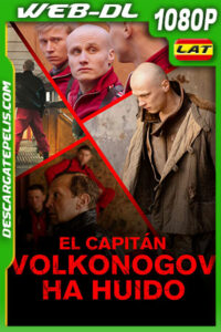 El Capitán Volkonogov ha huido (2021) 1080p WEB-DL Latino