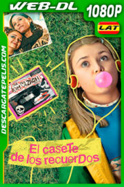El casete de los recuerdos (2021) 1080p WEB-DL Latino