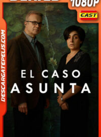 El caso Asunta Temporada 1 (2024) 1080p WEB-DL Español