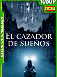 El cazador de sueños (2003) 1080p WEB-DL Latino