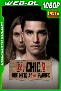 El Chico Que Mató A Mis Padres (2020) 1080p WEB-DL AMZN Latino