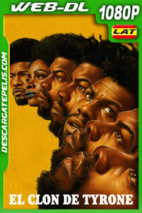El clon de Tyrone (2023) 1080p WEB-DL Latino