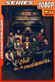 El club de la medianoche Temporada 1 (2022) 1080p WEB-DL Latino